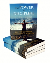 The Power Of Discipline
